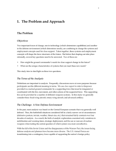 1.  The Problem and Approach The Problem Objectives