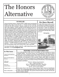 The Honors Alternative We Have Moved! Spring 2004