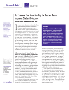 I No Evidence That Incentive Pay for Teacher Teams Improves Student Outcomes
