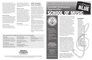 SCHOOL OF MUSIC Ensemble Performance Opportunities