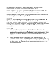 CRC Resolution 6:  Modification of Faculty Handbook 4.10, various... recommendations of University Legal Counsel and the Provost’s Office