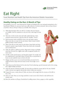 Eat Right Healthy Eating on the Run: A Month of Tips