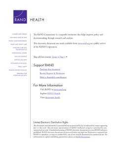 The RAND Corporation is a nonprofit institution that helps improve... decisionmaking through research and analysis.