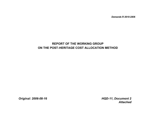 REPORT OF THE WORKING GROUP ON THE POST-HERITAGE COST ALLOCATION METHOD