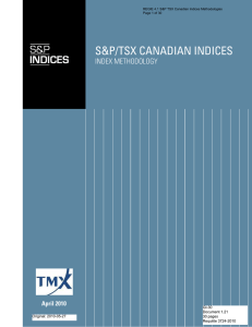 S&amp;P/tSx canadian indiceS Index Methodology April 2010 GI-30