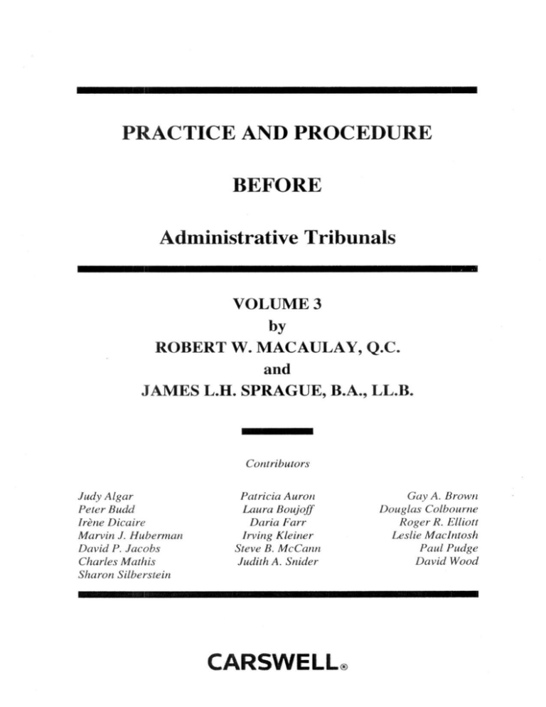 PRACTICE AND PROCEDURE BEFORE Administrative Tribunals VOLUME 3