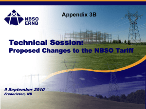 Technical Session: Proposed Changes to the NBSO Tariff Appendix 3B 9 September 2010