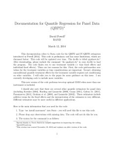 Documentation for Quantile Regression for Panel Data (QRPD) ∗ David Powell