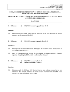 DEMANDE DE RENSEIGNEMENTS N 1 D’OPTION CONSOMMATEURS (OC) À HYDRO-QUÉBEC DISTRIBUTION (HQD)