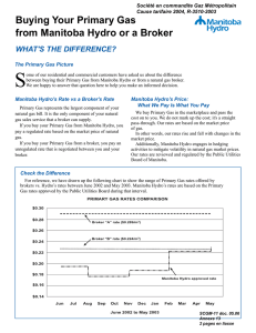 S Buying Your Primary Gas from Manitoba Hydro or a Broker