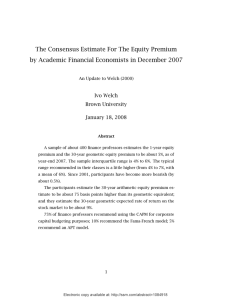 The Consensus Estimate For The Equity Premium Ivo Welch Brown University