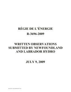 RÉGIE DE L’ÉNERGIE R-3696-2009 WRITTEN OBSERVATIONS SUBMITTED BY NEWFOUNDLAND