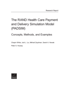 The RAND Health Care Payment and Delivery Simulation Model (PADSIM)