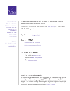 The RAND Corporation is a nonprofit institution that helps improve... decisionmaking through research and analysis.