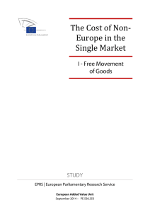 The Cost of Non- Europe in the Single Market I - Free Movement