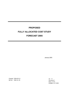 PROPOSED FULLY ALLOCATED COST STUDY FORECAST 2005 Original  2004-08-16