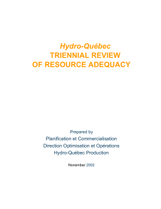 Hydro-Québec TRIENNIAL REVIEW OF RESOURCE ADEQUACY