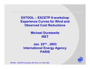 EXTOOL – EXCETP 6-workshop Experience Curves for Wind and Observed Cost Reductions