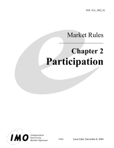 Participation Chapter 2 Market Rules Issue Date: December 8, 2004