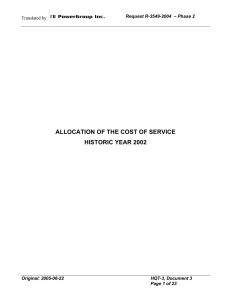 ALLOCATION OF THE COST OF SERVICE HISTORIC YEAR 2002 Translated by