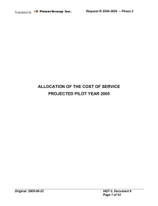 ALLOCATION OF THE COST OF SERVICE PROJECTED PILOT YEAR 2005 Translated by