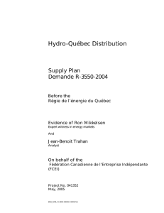 Hydro-Québec Distribution Supply Plan Demande R-3550-2004 Before the