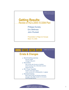 Getting Results: Errata &amp; Changes Review of HQ’s 2005-10 DSM Plan Philippe Dunsky