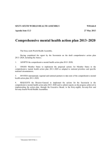 Comprehensive mental health action plan 2013–2020  SIXTY-SIXTH WORLD HEALTH ASSEMBLY WHA66.8