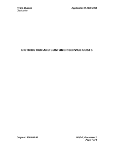DISTRIBUTION AND CUSTOMER SERVICE COSTS Hydro-Québec Application R-3579-2005