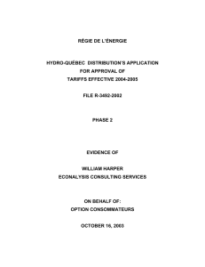 RÉGIE DE L’ÉNERGIE HYDRO-QUÉBEC  DISTRIBUTION’S APPLICATION FOR APPROVAL OF TARIFFS EFFECTIVE 2004-2005