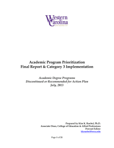 Academic Program Prioritization Final Report &amp; Category 3 Implementation Academic Degree Programs