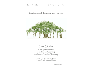 Case Studies Renaissance of Teaching and Learning in the Scholarship of