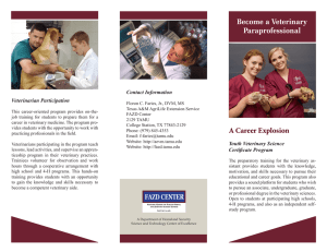 Become a Veterinary Paraprofessional Contact Information Veterinarian Participation