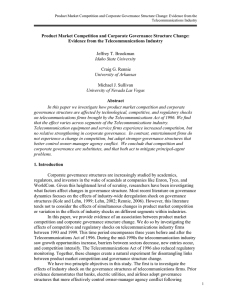 Product Market Competition and Corporate Governance Structure Change: Evidence from... Telecommunications Industry