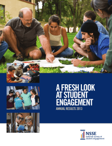 A FRESH LOOK AT STUDENT ENGAGEMENT ANNUAL RESULTS 2013
