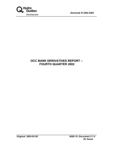 A OCC BANK DERIVATIVES REPORT – FOURTH QUARTER 2002