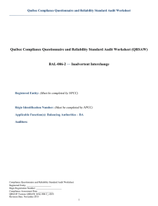 Québec Compliance Questionnaire and Reliability Standard Audit Worksheet (QRSAW) BAL-006-2 Inadvertent Interchange —