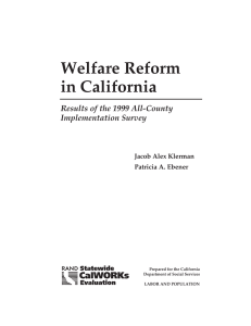 Welfare Reform in California Results of the 1999 All-County Implementation Survey