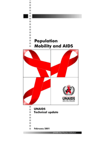 Population Mobility and AIDS UNAIDS Technical update