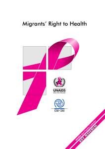 Migrants Right to Health . OIM IOM