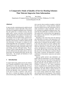 A Comparative Study of Quality of Service Routing Schemes Abstract Xin Yuan