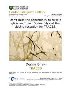 Donna Bilyk TRACES Gordon Snelgrove Gallery Don’t miss the opportunity to raise a