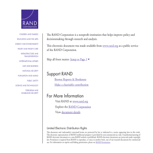 The RAND Corporation is a nonprofit institution that helps improve... decisionmaking through research and analysis.