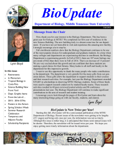 BioUpdate Department of Biology, Middle Tennessee State University Message from the Chair