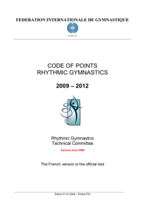 CODE OF POINTS RHYTHMIC GYMNASTICS 2009 – 2012