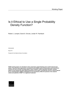 Is it Ethical to Use a Single Probability Density Function?  Working Paper