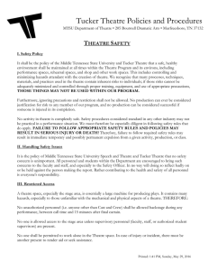 Tucker Theatre Policies and Procedures T S