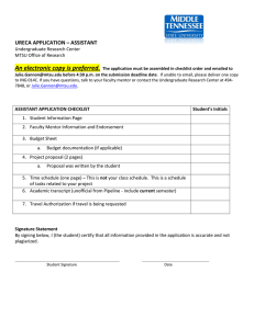 An electronic copy is preferred. URECA APPLICATION – ASSISTANT Undergraduate Research Center