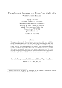 Unemployment Insurance in a Sticky-Price Model with Worker Moral Hazard