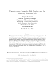 Unemployment, Imperfect Risk Sharing, and the Monetary Business Cycle